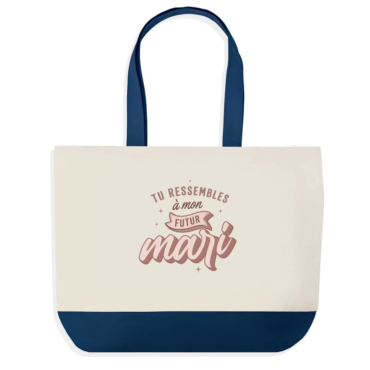 Sac en jute humoristique Tu Ressembles à Mon Futur Mari