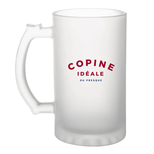Chope à bière humoristique Copine Idéale Ou Presque
